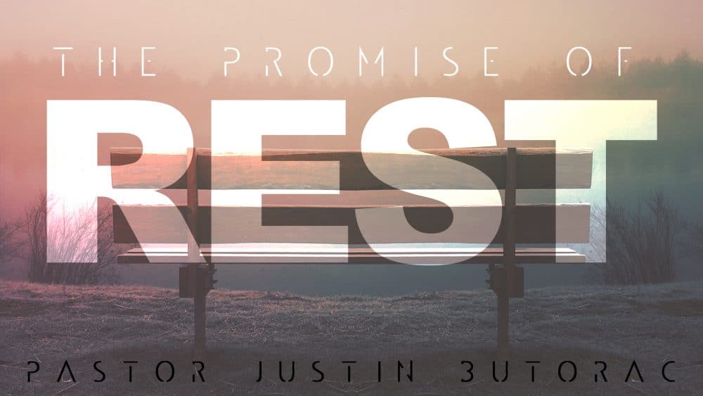 The Promise of Rest (Hebrews 4:1-11) Image