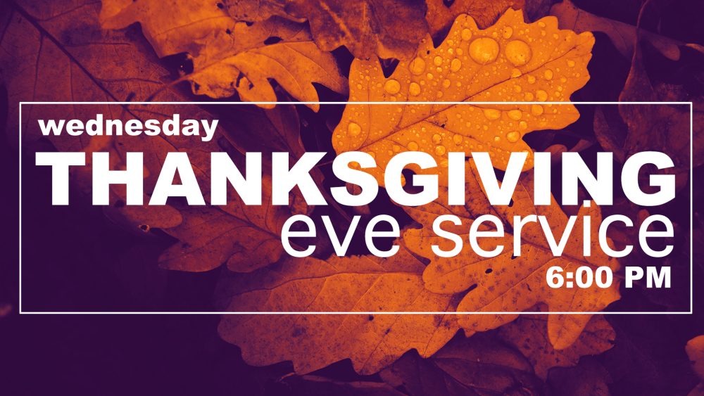 Psalm 107: Giving Thanks for All Things (Special Message - Thanksgiving Eve 2025) taught by Pastor Dave Rolph on 11-26-25. Image